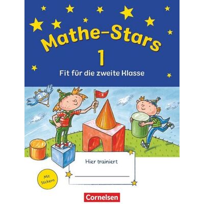 Cornelsen Verlag Mathe-Stars - Fit für die nächste Klasse Cornelsen Verlag Mathe-Stars - Fit für die nächste Klasse