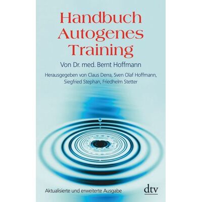 dtv Handbuch Autogenes Training dtv Handbuch Autogenes Training
