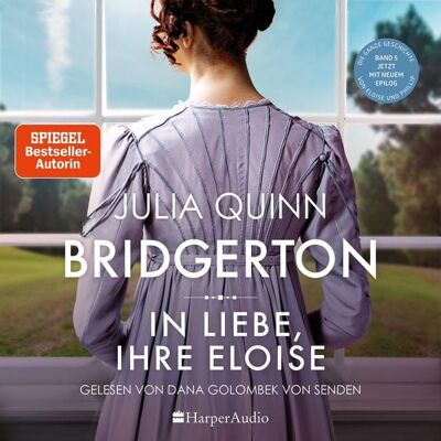 Harper Audio Bridgerton - In Liebe, Ihre Eloise (ungekürzt) Harper Audio Bridgerton - In Liebe, Ihre Eloise (ungekürzt)