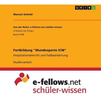 GRIN Fortbildung "Wundexperte ICW" GRIN Fortbildung "Wundexperte ICW"