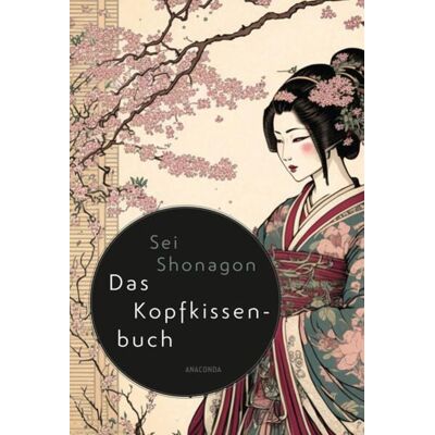 Anaconda Sei Shonagon, Das Kopfkissenbuch Anaconda Sei Shonagon, Das Kopfkissenbuch