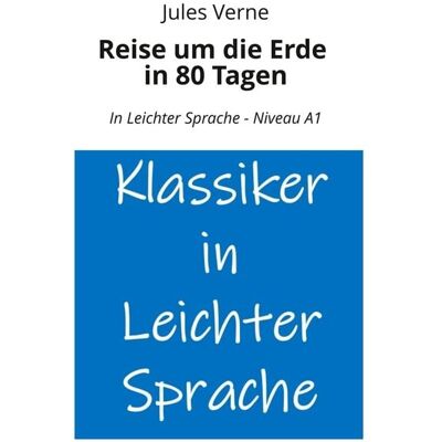 Tolino media Reise um die Erde in 80 Tagen: In Leichter Sprache - Niveau A1 Tolino media Reise um die Erde in 80 Tagen: In Leichter Sprache - Niveau A1
