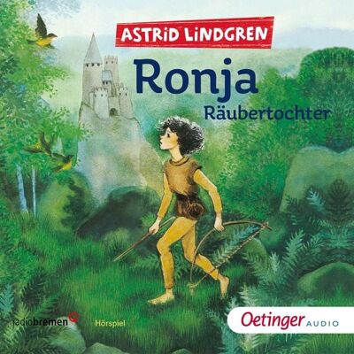 Oetinger audio Ronja Räubertochter Oetinger audio Ronja Räubertochter