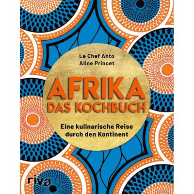 Riva Afrika – Das Kochbuch Riva Afrika – Das Kochbuch