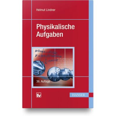 Carl Hanser Physikalische Aufgaben Carl Hanser Physikalische Aufgaben