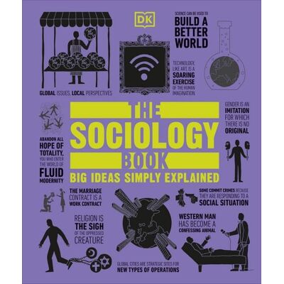 Dorling Kindersley The Sociology Book Dorling Kindersley The Sociology Book