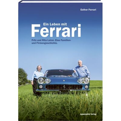 Appenzeller Ein Leben mit Ferrari Appenzeller Ein Leben mit Ferrari