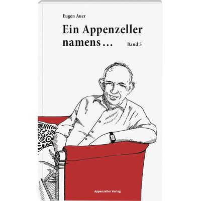Ein Appenzeller namens... Ein Appenzeller namens...