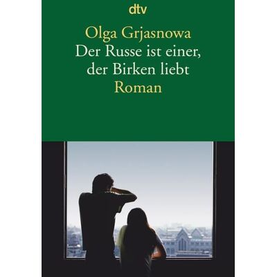 dtv Der Russe ist einer, der Birken liebt dtv Der Russe ist einer, der Birken liebt