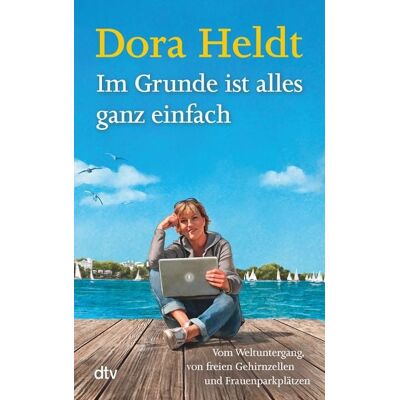 dtv Im Grunde ist alles ganz einfach dtv Im Grunde ist alles ganz einfach