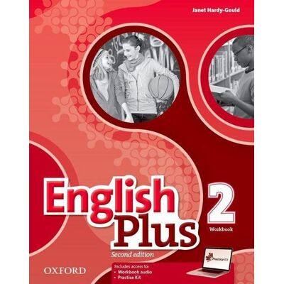 Oxford University ELT English Plus: Level 2: Workbook with access to Practice Kit Oxford University ELT English Plus: Level 2: Workbook with access to Practice Kit