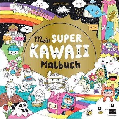 Ullmann Medien Mein super Kawaii - Malbuch Ullmann Medien Mein super Kawaii - Malbuch