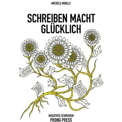 Prong Press Schreiben macht glücklich Prong Press Schreiben macht glücklich