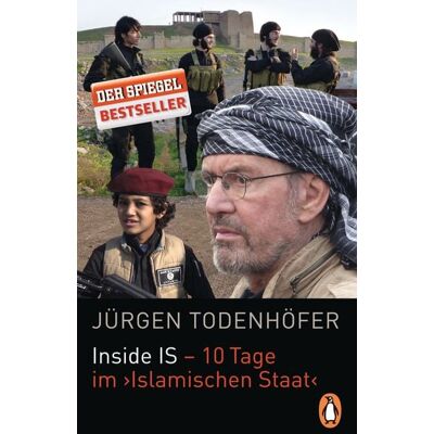 Penguin Inside IS - 10 Tage im 'Islamischen Staat' Penguin Inside IS - 10 Tage im 'Islamischen Staat'