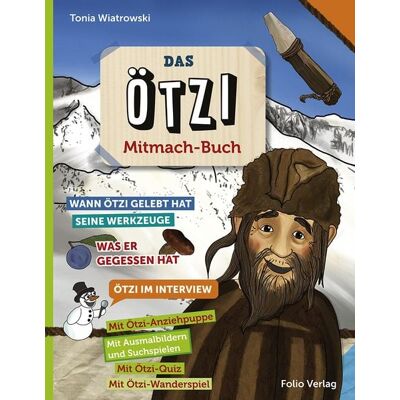 Folio Das Ötzi-Mitmachbuch Folio Das Ötzi-Mitmachbuch