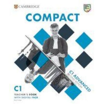 Cambridge University Press Compact Advanced Teacher's Book with Digital Pack Cambridge University Press Compact Advanced Teacher's Book with Digital Pack