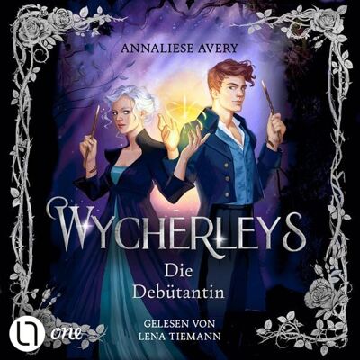Lübbe Audio Wycherleys - Die Debütantin Lübbe Audio Wycherleys - Die Debütantin
