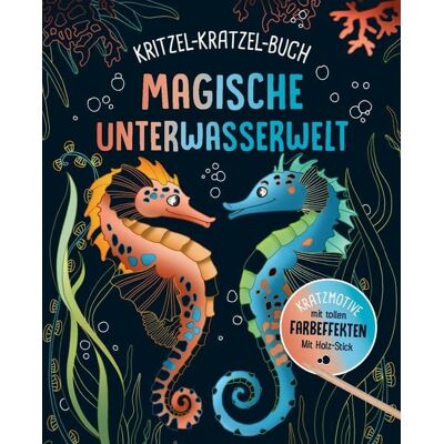 Naumann & Göbel Magische Unterwasserwelt - Kritzel-Kratzel-Buch für Kinder ab 7 Jahren Naumann & Göbel Magische Unterwasserwelt - Kritzel-Kratzel-Buch für Kinder ab 7 Jahren