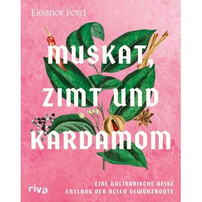 Riva Muskat, Zimt und Kardamom Riva Muskat, Zimt und Kardamom