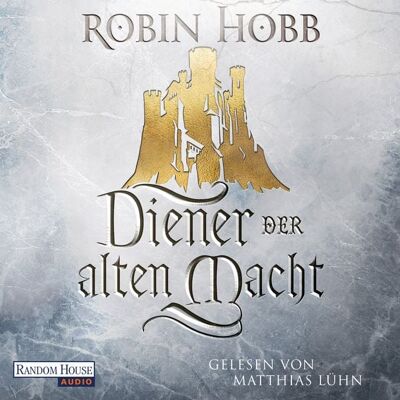 Random House Audio Diener der alten Macht Random House Audio Diener der alten Macht