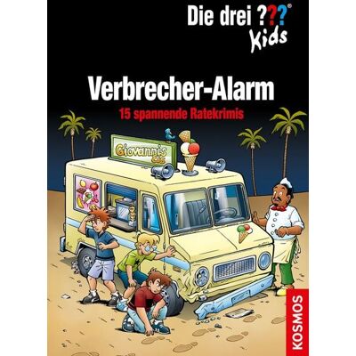 Kosmos Die drei ??? Kids, Verbrecher-Alarm Kosmos Die drei ??? Kids, Verbrecher-Alarm