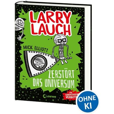 Loewe Larry Lauch zerstört das Universum (Band 2) Loewe Larry Lauch zerstört das Universum (Band 2)