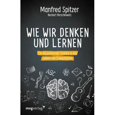 Mvg Wie wir denken und lernen Mvg Wie wir denken und lernen