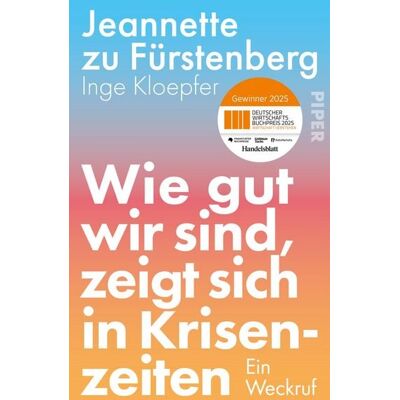 Piper Wie gut wir sind, zeigt sich in Krisenzeiten Piper Wie gut wir sind, zeigt sich in Krisenzeiten