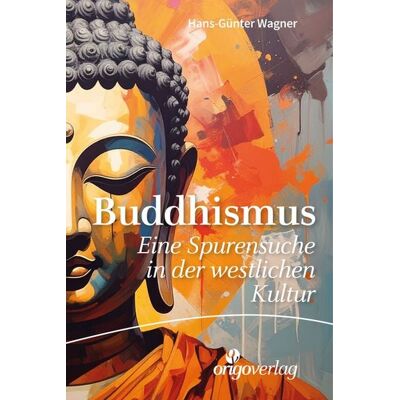 Origo Verlag Buddhismus Origo Verlag Buddhismus