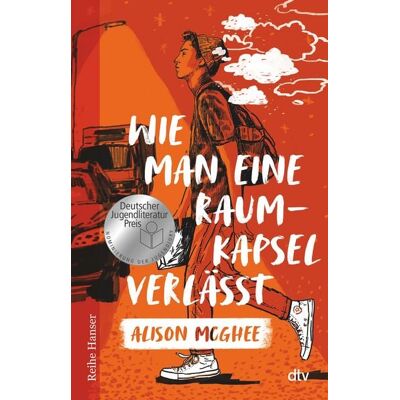 dtv Wie man eine Raumkapsel verlässt dtv Wie man eine Raumkapsel verlässt