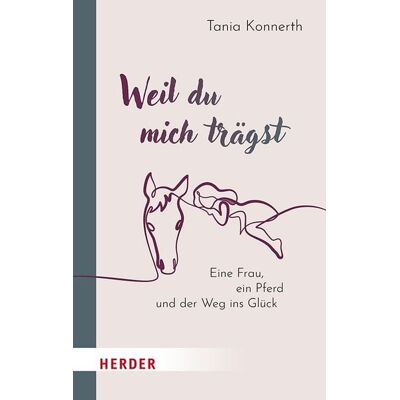Herder Weil du mich trägst Herder Weil du mich trägst