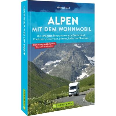 Bruckmann Alpen mit dem Wohnmobil Bruckmann Alpen mit dem Wohnmobil