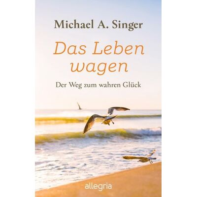 Allegria Taschenbuch Das Leben wagen Allegria Taschenbuch Das Leben wagen