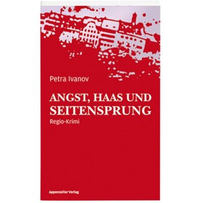 Appenzeller Angst, Haas und Seitensprung Appenzeller Angst, Haas und Seitensprung