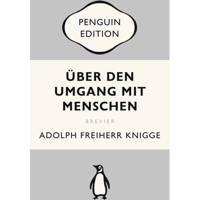 Penguin Über den Umgang mit Menschen Penguin Über den Umgang mit Menschen