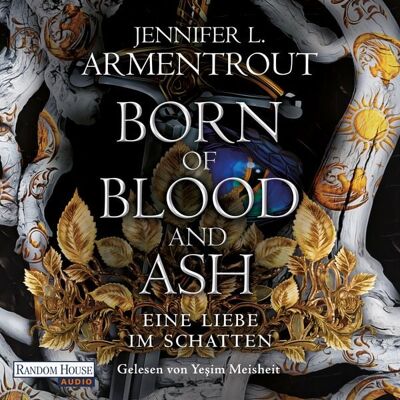 Random House Audio Born of Blood and Ash – Eine Liebe im Schatten Random House Audio Born of Blood and Ash – Eine Liebe im Schatten