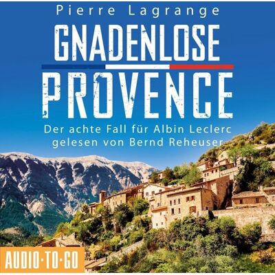 Audio-To-Go Gnadenlose Provence Audio-To-Go Gnadenlose Provence