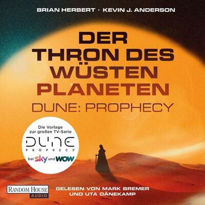 Random House Audio Der Thron des Wüstenplaneten – Dune: Prophecy Random House Audio Der Thron des Wüstenplaneten – Dune: Prophecy