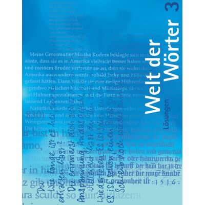 Lehrmittelverlag Zürich Welt der Wörter 3 / Lösungen mit Kopiervorlagen Lehrmittelverlag Zürich Welt der Wörter 3 / Lösungen mit Kopiervorlagen