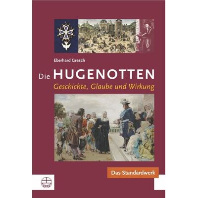 Evangelische Verlagsanstalt Die Hugenotten Evangelische Verlagsanstalt Die Hugenotten