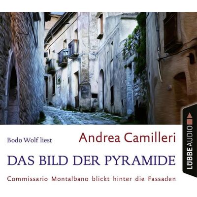 Lübbe Audio Das Bild der Pyramide Lübbe Audio Das Bild der Pyramide