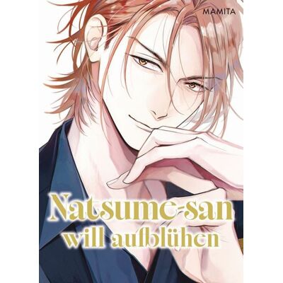Panini Natsume-san will aufblühen (Natsume-san 02) Panini Natsume-san will aufblühen (Natsume-san 02)