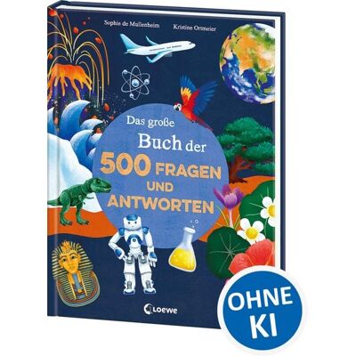 Loewe Das große Buch der 500 Fragen und Antworten Loewe Das große Buch der 500 Fragen und Antworten