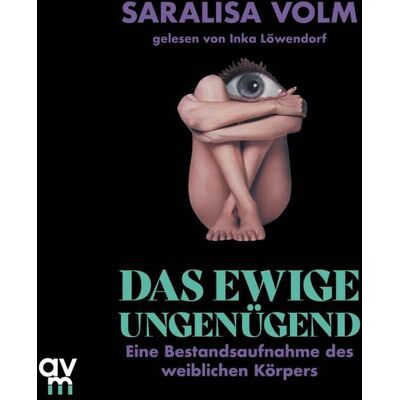 Audio Verlag München Das ewige Ungenügend Audio Verlag München Das ewige Ungenügend