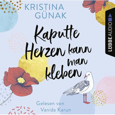 Lübbe Audio Kaputte Herzen kann man kleben Lübbe Audio Kaputte Herzen kann man kleben
