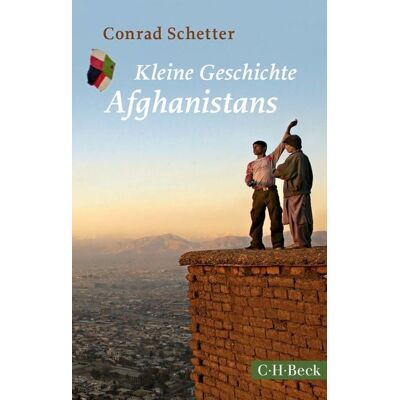 C.H. Beck Kleine Geschichte Afghanistans C.H. Beck Kleine Geschichte Afghanistans