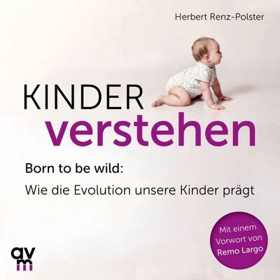 Audio Verlag München Kinder verstehen Audio Verlag München Kinder verstehen