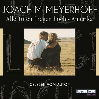 Random House Audio Alle Toten fliegen hoch - Amerika Random House Audio Alle Toten fliegen hoch - Amerika