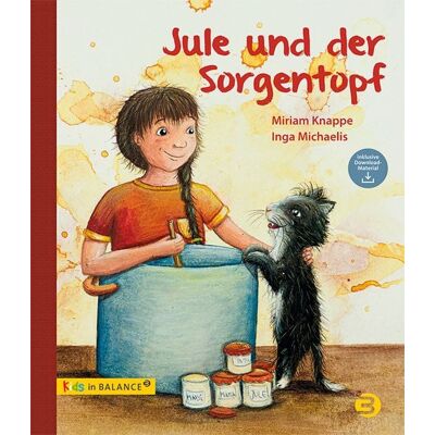 BALANCE Buch + Medien Verlag Jule und der Sorgentopf BALANCE Buch + Medien Verlag Jule und der Sorgentopf