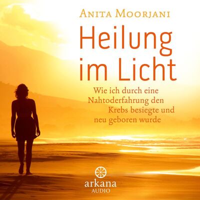 Arkana Heilung im Licht Arkana Heilung im Licht
